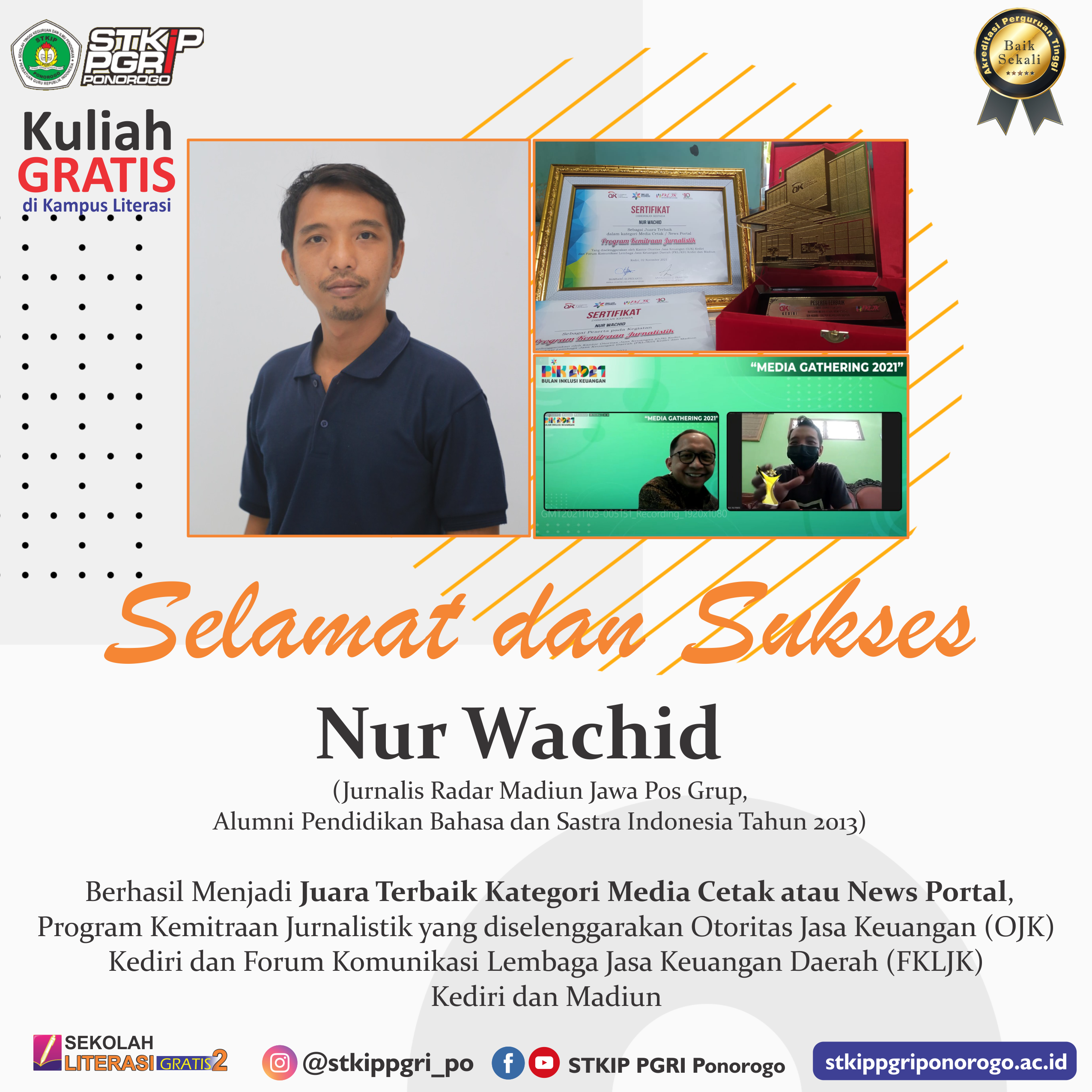 Nur Wachid, Alumni STKIP PGRI Ponorogo Raih Juara Terbaik Program Kemitraan Jurnalistik